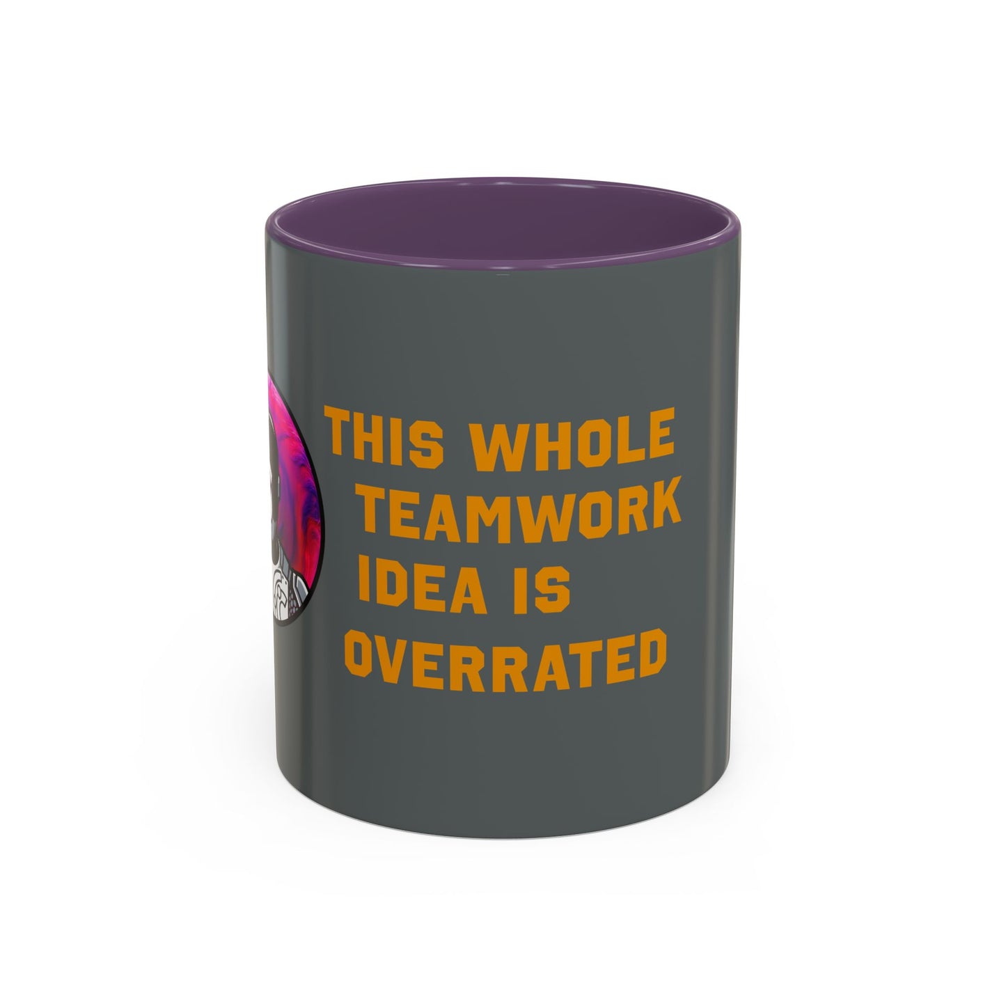 Teamwork Is Overrated Coffee Mug | Snarky Robot Humor Cup