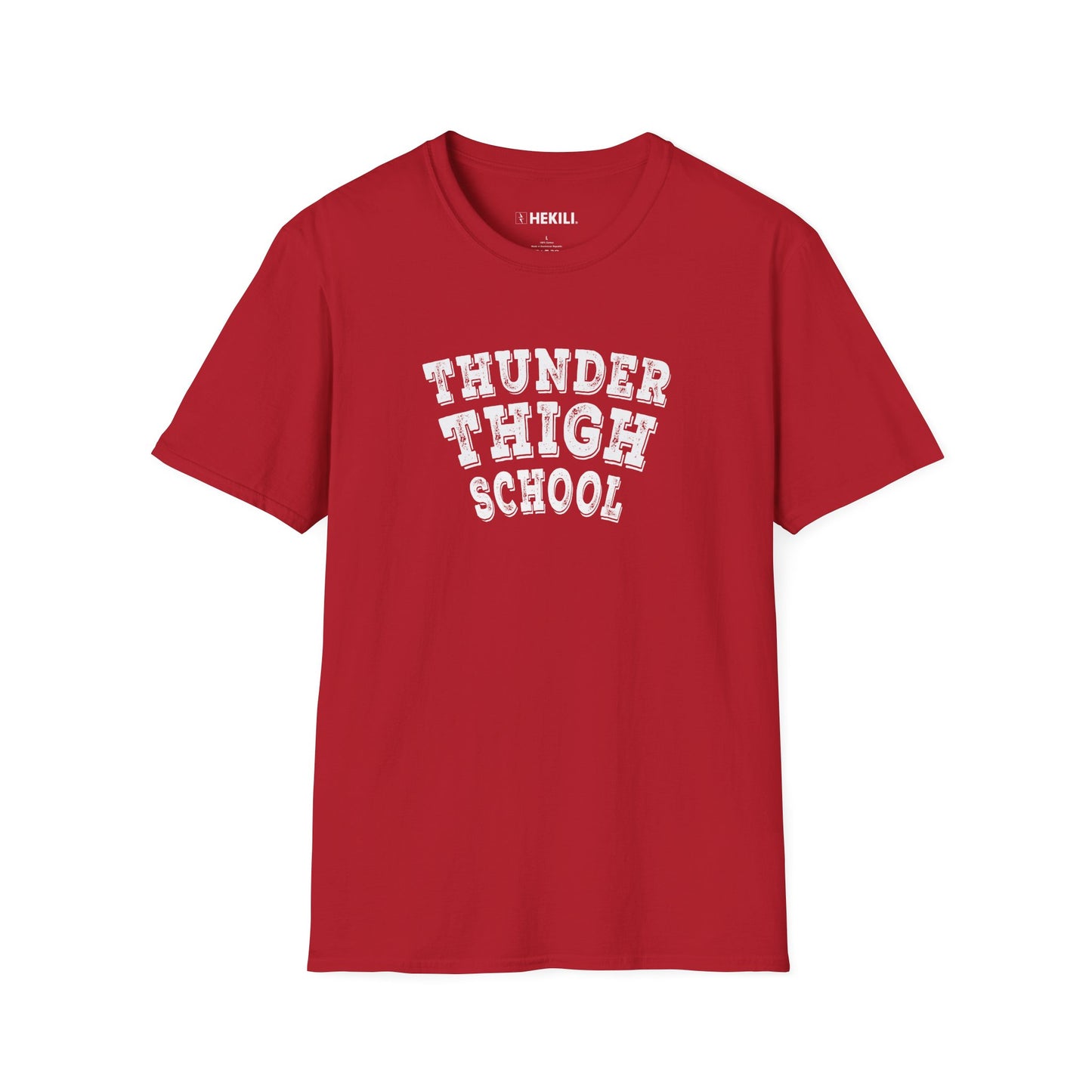 Thunder Thigh School T-Shirt | Soft 100% Ring-Spun Cotton