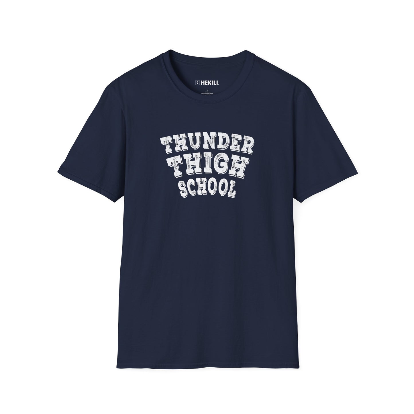 Thunder Thigh School T-Shirt | Soft 100% Ring-Spun Cotton