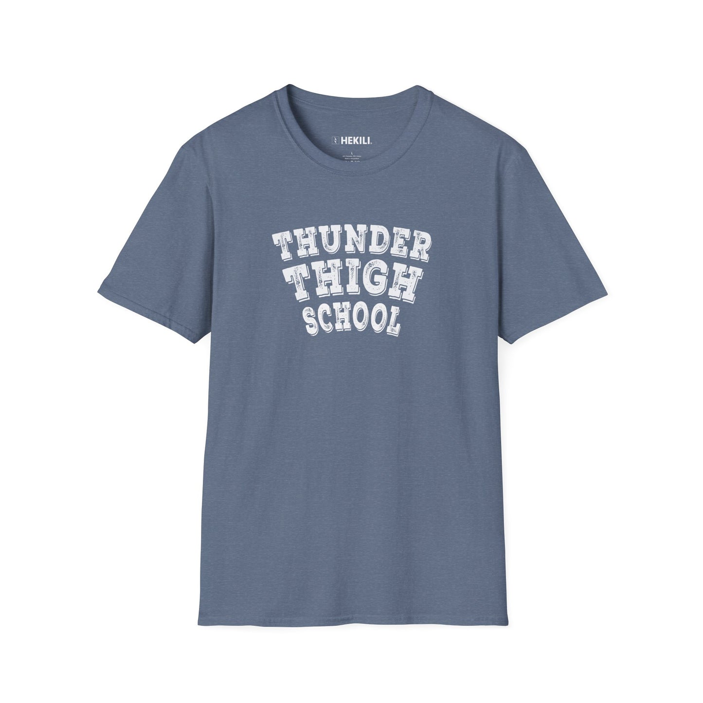 Thunder Thigh School T-Shirt | Funny Workout Tee | Leg Day Gym Shirt | Soft Ring-Spun Cotton Unisex Fit