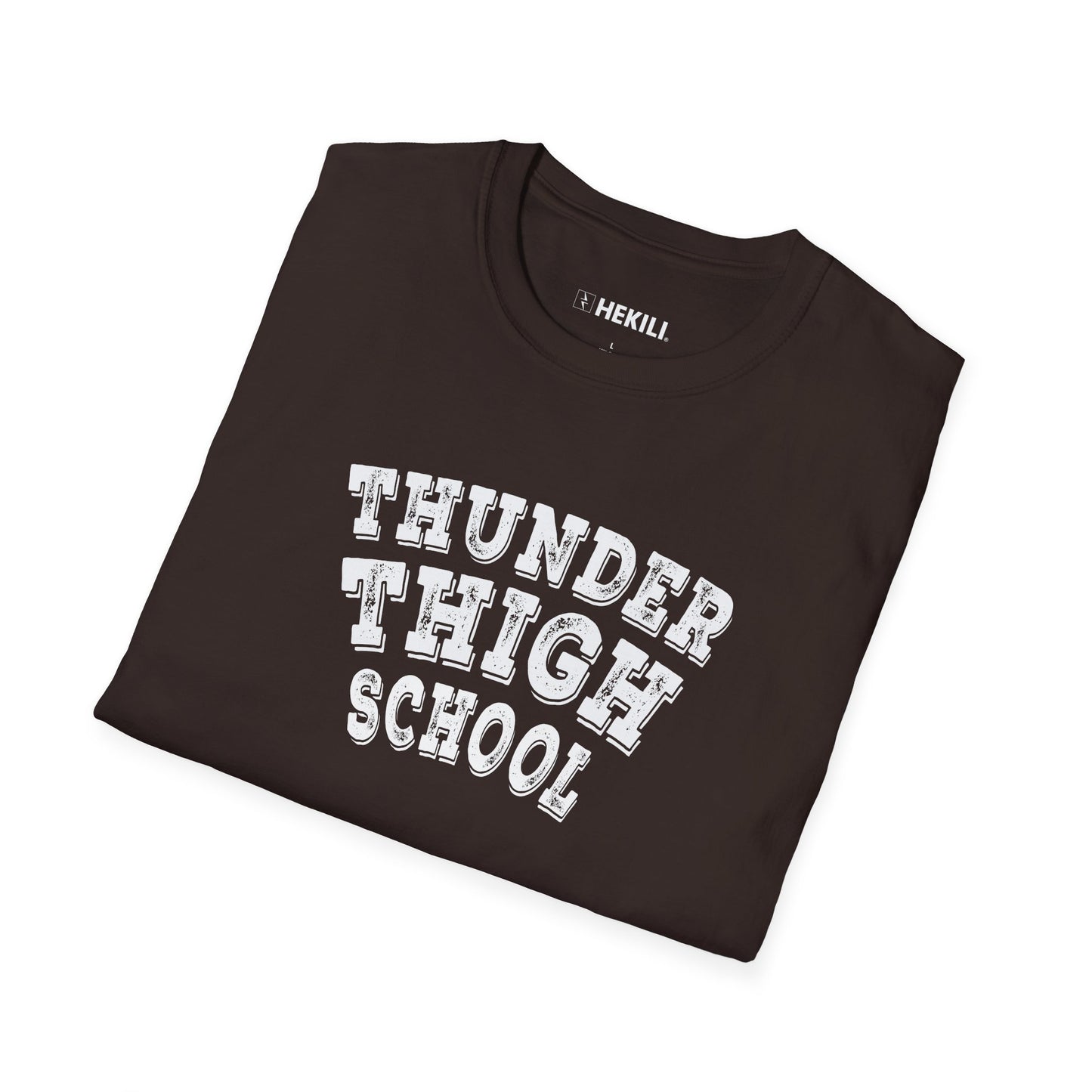 Thunder Thigh School T-Shirt | Funny Workout Tee | Leg Day Gym Shirt | Soft Ring-Spun Cotton Unisex Fit